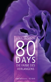 Cover 80 Days - Die Farbe des Verlangens