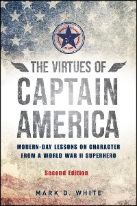 Cover The Virtues of Captain America