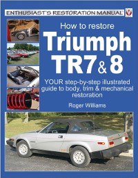 Cover How To Restore Triumph TR7 & 8
