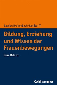 Cover Bildung, Erziehung und Wissen der Frauenbewegungen