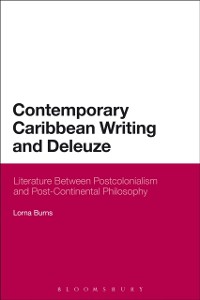 Cover Contemporary Caribbean Writing and Deleuze