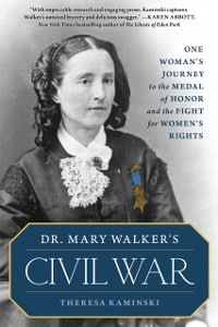 Cover Dr. Mary Walker's Civil War