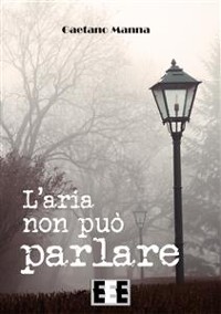 Cover L'aria non può parlare