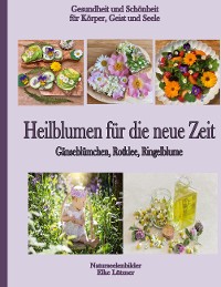 Cover Heilblumen für die neue Zeit
