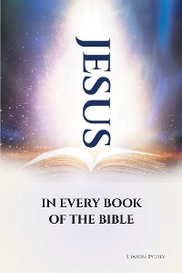 Cover JESUS IN EVERY BOOK OF THE BIBLE