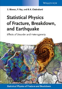 Cover Statistical Physics of Fracture, Breakdown, and Earthquake