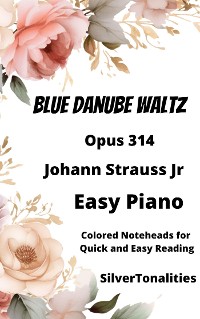 Cover Blue Danube Waltz Opus 314 Easy Piano Sheet Music with Colored Notation