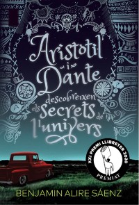Cover Aristòtil i Dante descobreixen els secrets de l'univers