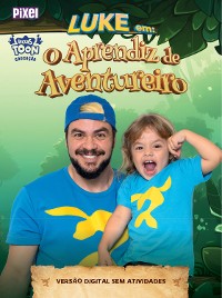 Cover Luke em: o aprendiz de aventureiro