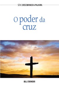 Cover O Poder Da Cruz