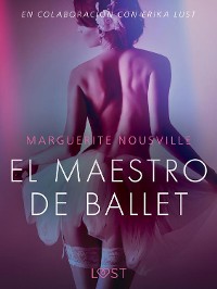 Cover El maestro de ballet - Relato erótico