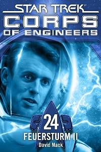 Cover Star Trek - Corps of Engineers 24: Feuersturm 2