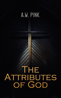 Cover The Attributes of God