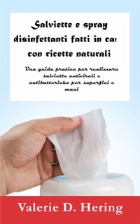 Cover Salviette e spray disinfettanti fatti in casa con ricette naturali