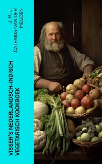 Cover Visser's Nederlandsch-Indisch Vegetarisch Kookboek