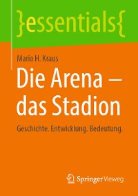 Cover Die Arena - das Stadion