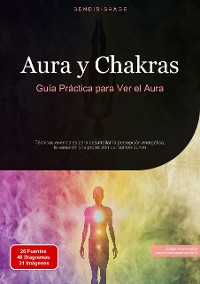 Cover Aura y Chakras: Guía Práctica para Ver el Aura