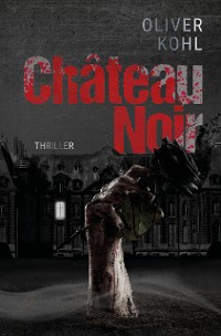 Cover Chateau Noir