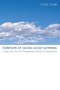 Cover Foretaste of Heaven amidst Suffering