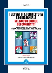 Cover I servizi di Architettura e di Ingegneria nel nuovo codice dei contratti