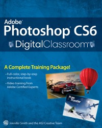 Cover Adobe Photoshop CS6 Digital Classroom