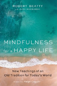Cover Mindfulness for a Happy Life