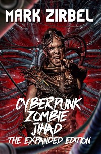 Cover Cyberpunk Zombie Jihad