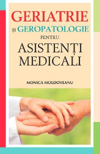 Cover Geriatrie și geropatologie pentru asistenți medicali