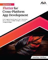 Cover Ultimate Flutter for Cross-Platform App Development