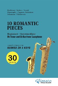 Cover Bb Tenor and Eb Baritone Saxophone easy duets book - 10 Romantic Pieces (scored in 3 keys)