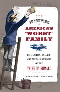 Cover Inventing America's Worst Family