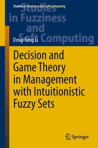 Cover Decision and Game Theory in Management With Intuitionistic Fuzzy Sets