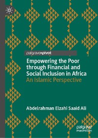 Cover Empowering the Poor through Financial and Social Inclusion in Africa