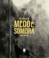 Cover Histórias de medo e sombra do mundo todo