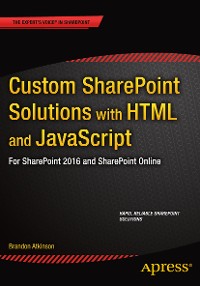 Cover Custom SharePoint Solutions with HTML and JavaScript
