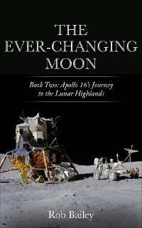 Cover The Ever-Changing Moon: Book Two