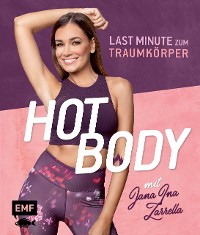 Cover Hot Body! Last-Minute zum Traumkörper mit Jana Ina Zarrella