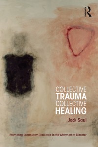 Cover Collective Trauma, Collective Healing