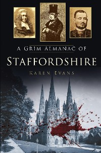 Cover A Grim Almanac of Staffordshire