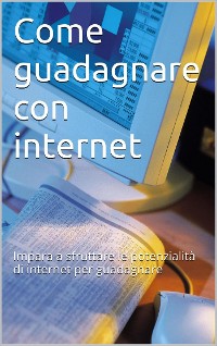 Cover Come guadagnare con internet