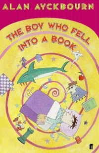 Cover The Boy Who Fell into a Book