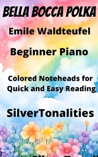 Cover Bella Bocca Polka Beginner Piano Sheet Music with Colored Notation