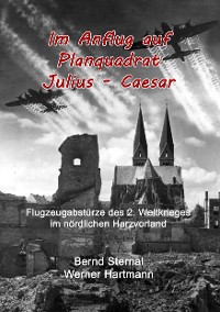 Cover Im Anflug auf Planquadrat Julius - Caesar