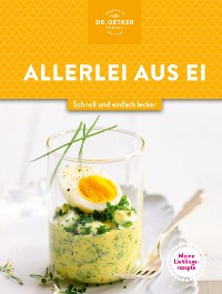 Cover Meine Lieblingsrezepte: Allerlei aus Ei