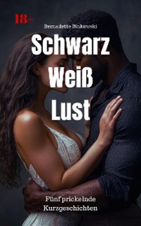 Cover Schwarz Weiß Lust