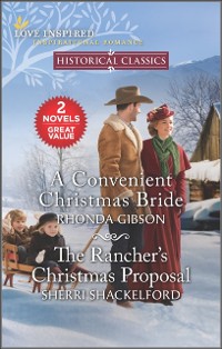 Cover Convenient Christmas Bride and The Rancher's Christmas Proposal