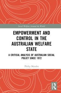 Cover Empowerment and Control in the Australian Welfare State