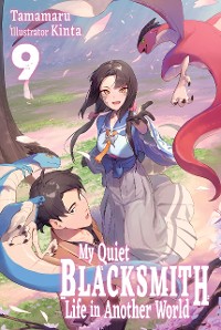 Cover My Quiet Blacksmith Life in Another World: Volume 9