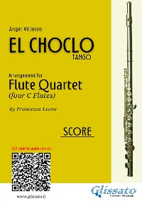 Cover Flute Quartet "El Choclo" tango (score)