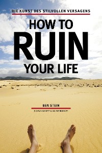 Cover How to ruin your life